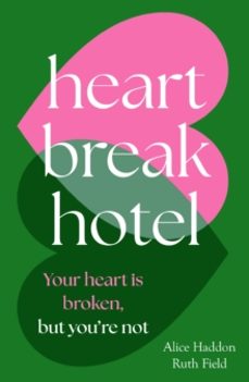 heartbreak hotel-alice haddon-9780008580155