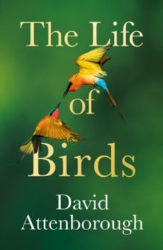 the life of birds-david attenborough-9780008638955