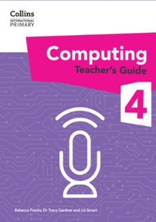 international primary computing teachers guide: stage 4 (ebook)-dr tracy gardner-liz smart-rebecca franks-9780008684655