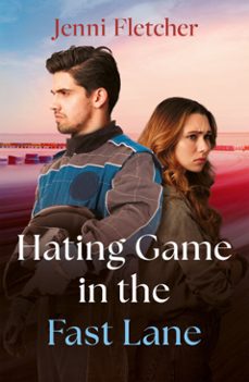 hating game in the fast lane-jenni fletcher-9780008948955