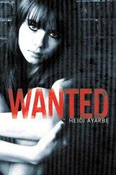 wanted (ebook)-heidi ayarbe-9780062114655