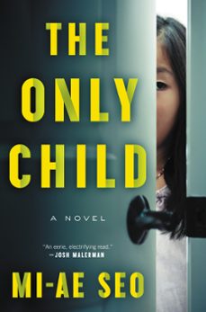 the only child (ebook)-mi ae seo-9780062905055