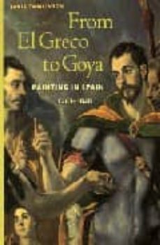 from el greco to goya: painting in spain 1561-1828-janis tomlinson-9780131833555