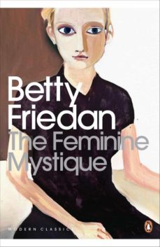 the feminine mystique-betty friedam-9780141192055