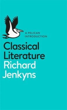 classical literature-richard jenkyns-9780141977355