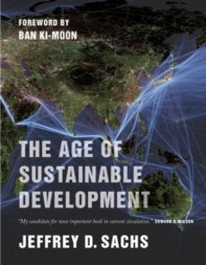 the age of sustainable development-jeffrey d. sachs-9780231173155
