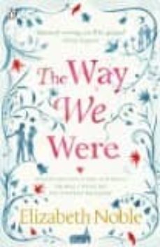 the way we were-elizabeth noble-9780241951255