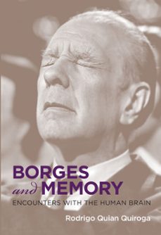 borges and memory (ebook)-rodrigo quian quiroga-9780262304955