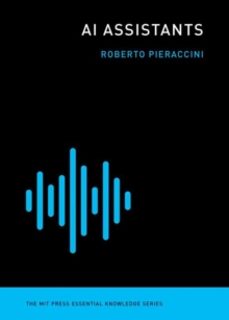 ai assistants-roberto pieraccini-9780262542555