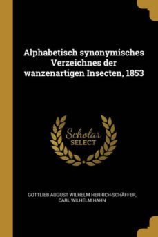 alphabetisch synonymisches verzeichnes der wanzenartigen insecten, 1853-9780270022155