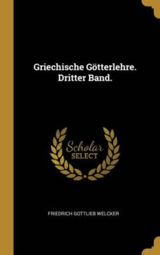 griechische gtterlehre. dritter band.-9780274293155