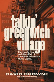 talkin' greenwich village (ebook)-david browne-9780306827655