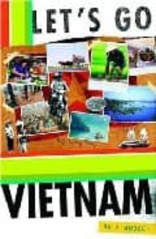 let s go to vietnam 07-9780312360955