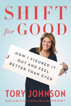 shift for good (ebook)-tory johnson-9780316261555