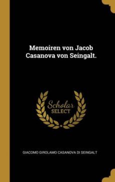 memoiren von jacob casanova von seingalt-9780341312055