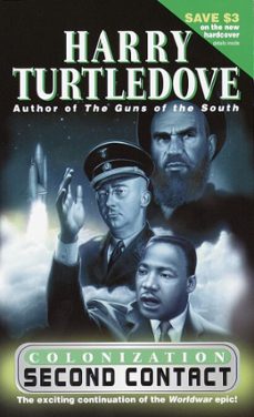 second contact (colonization, book one)-harry turtledove-9780345453655