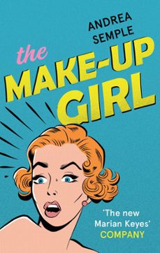 the make-up girl (ebook)-andrea semple-9780349402055