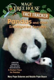 pandas and other endangered species: a nonfiction companion to magic tree house merlin mission #20-mary pope osborne-natalie pope boyce-9780375870255