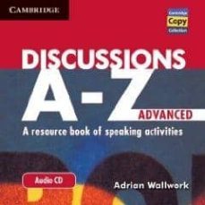discussions a-z advanced: a resource book of speaking activities advanced (cd)-steve romaniello-9780521132855
