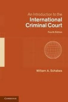 an introduction to the international criminal court-william a. schabas-9780521151955