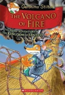 geronimo stilton and the kingdom of fantasy 5th: the volcano of fire-geronimo stilton-9780545556255