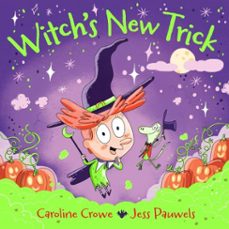 witch's new trick (ebook)-caroline crowe-9780571383955