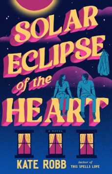 solar eclipse of the heart (ebook)-kate robb-9780593734155