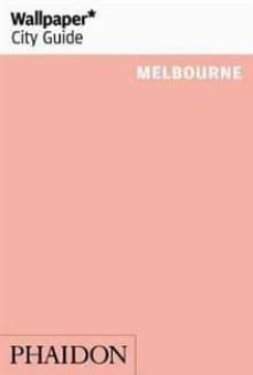 wallpaper city guide melbourne 2019-9780714877655