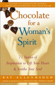 chocolate for a woman's spirit (ebook)-kay allenbaugh-9780743200455