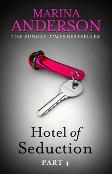 hotel of seduction: part 4 (ebook)-marina anderson-9780751558555