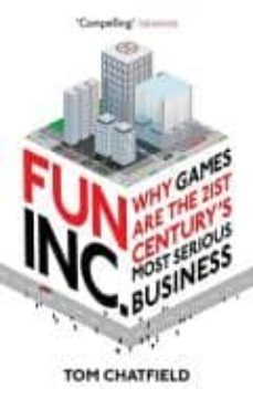 fun inc.-tom chatfield-9780753519455