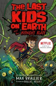 last kids on earth and the midnight blade (ebook)-max brallier-9780755500055