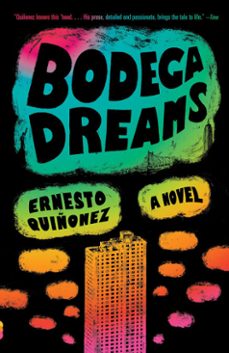 bodega dreams (ebook)-ernesto quiñonez-9780804154055
