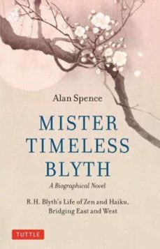 mister timeless blyth: a biographical novel-9780804856355