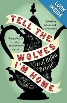 tell the wolves i m home-carol rifka brunt-9780812982855