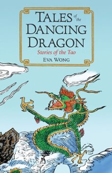 tales of the dancing dragon (ebook)-eva wong-9780834826755