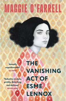 the vanishing act of esme lennox-maggie o farrell-9781035430055