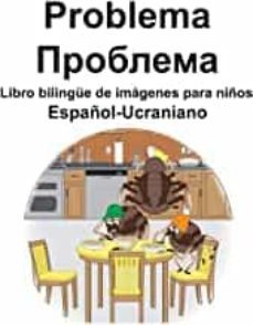 español-ucraniano problema: libro bilingue de imagenes para niños-9781072740155