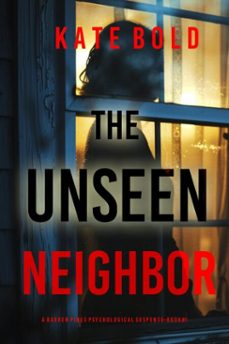 the unseen neighbor (barren pines: book 1) (ebook)-kate bold-9781094398655