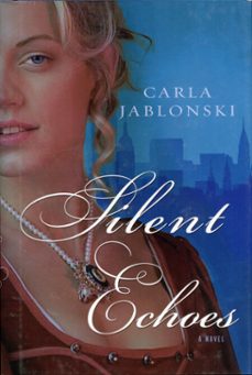 silent echoes (ebook)-carla jablonski-9781101217955
