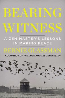 bearing witness (ebook)-bernie glassman-9781101625255