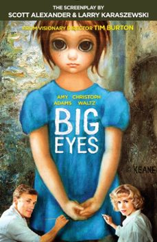 big eyes (ebook)-scott alexander-larry karaszewski-9781101911655
