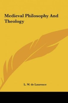 medieval philosophy and theology-9781161513455
