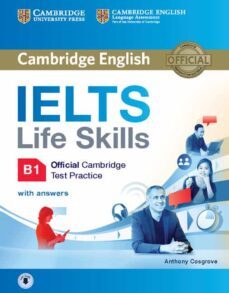 ielts life skills official cambridge test practice b1 student s book with answers and audio (official cambridge ielts life)-9781316507155