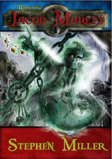 redeeming jacob marley (ebook)-stephen miller-9781370041855