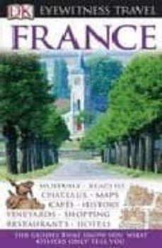 france (dk eyewitness travel guide)-9781405320955