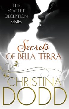 secrets of bella terra (ebook)-christina dodd-9781405512855