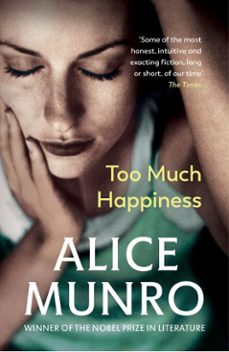 too much happiness-alice munro-9781409016755