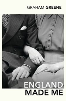 england made me-graham greene-9781409020455