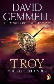 troy: shield of thunder (ebook)-david gemmell-9781409084655